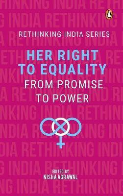 Her Right to Equality(English, Hardcover, Agrawal Nisha)