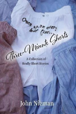 Three-Minute Shorts(English, Paperback, Nieman John)
