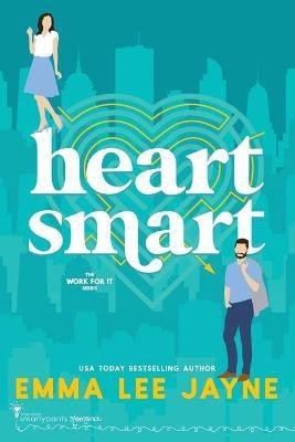 Heart Smart(English, Paperback, Romance Smartypants)