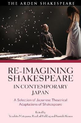 Re-imagining Shakespeare in Contemporary Japan(English, Paperback, unknown)