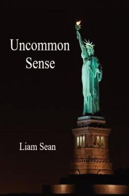 Uncommon Sense(English, Paperback, Sean Liam)