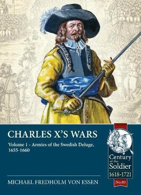 Charles X's Wars(English, Paperback, Fredholm von Essen Michael)