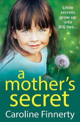 A Mother's Secret(English, Paperback, Caroline Finnerty)
