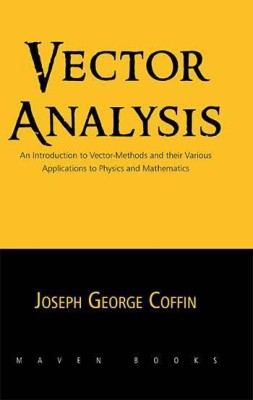 Vector Analysis(Paperback, JOSEPH GEORGE COFFIN)