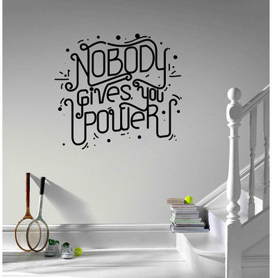 LYOMAN 59 cm Nobody Give Power Wall Sticker for Home Non-Reusable Sticker(Pack of 1)