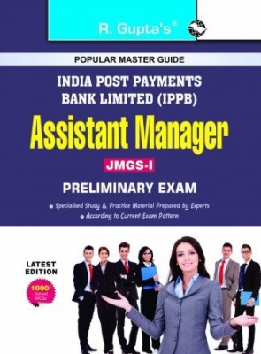 India Post Payments Bank Ltd. (IPPB): Assistant Manager (JMGS-I) Preliminary Exam Guide(Paperback, By R Gupta)