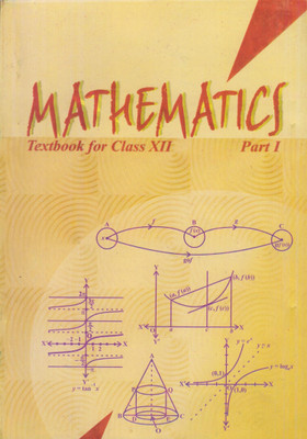 Mathematics Part-1 A Textbook For Class 12th(Paperback, NCERT)