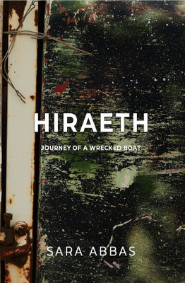 Hiraeth -Journey of a wrecked boat(Paperback, Sara Abbas)