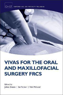 Vivas for the Oral and Maxillofacial Surgery FRCS(English, Paperback, unknown)