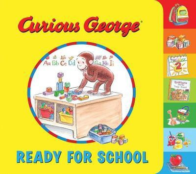 Curious George: Ready for School Tabbed Board Book(English, Board book, Rey H. A.)