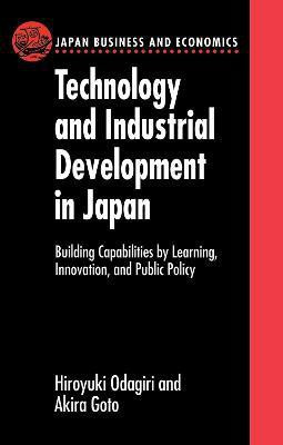 Technology and Industrial Development in Japan(English, Paperback, Odagiri Hiroyuki)