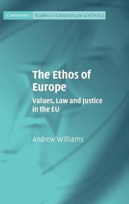 The Ethos of Europe(English, Hardcover, Williams Andrew)