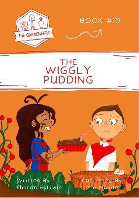 The Wiggly Pudding(English, Paperback, Baldwin Sharon)