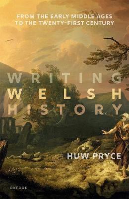 Writing Welsh History(English, Hardcover, Pryce Huw)