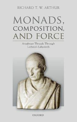 Monads, Composition, and Force(English, Hardcover, Arthur Richard T. W.)