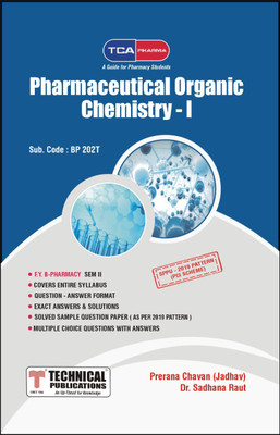 Pharmaceutical Organic Chemistry I for SPPU ( SEM II - BP202T)(Paperback, PRERANA CHAVAN (JADHAV), DR. SADHANA RAUT)