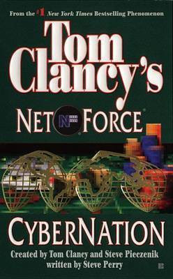 Tom Clancy's Net Force: Cybernation(English, Paperback, Perry Steve)