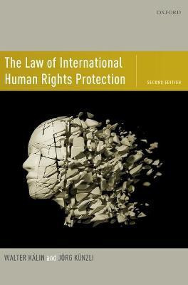 The Law of International Human Rights Protection(English, Hardcover, Kaelin Walter)