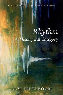 Rhythm(English, Hardcover, Eikelboom Lexi)