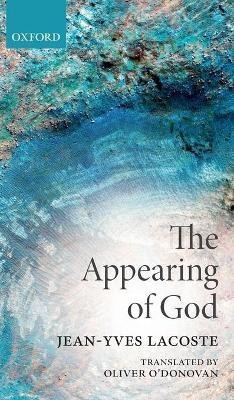 The Appearing of God(English, Hardcover, Lacoste Jean-Yves)