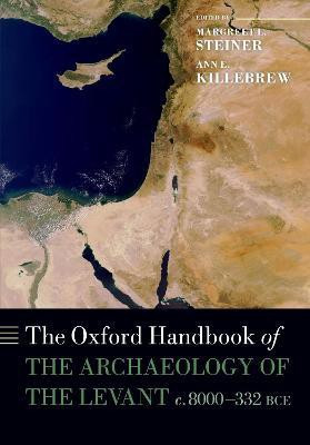 The Oxford Handbook of the Archaeology of the Levant(English, Paperback, unknown)