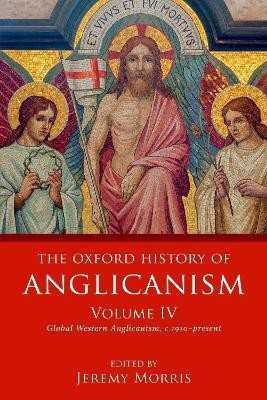 The Oxford History of Anglicanism, Volume IV(English, Paperback, unknown)