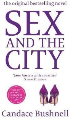 Sex And The City(English, Paperback, Bushnell Candace)