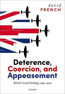 Deterrence, Coercion, and Appeasement(English, Hardcover, French David)