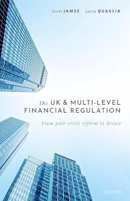The UK and Multi-level Financial Regulation(English, Hardcover, James Scott)