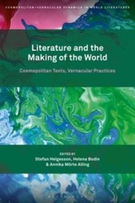 Literature and the Making of the World(English, Hardcover, unknown)