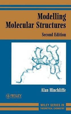 Modelling Molecular Structures(English, Hardcover, Hinchliffe Alan)