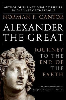 Alexander the Great(English, Paperback, Cantor Norman F.)