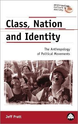 Class, Nation and Identity(English, Hardcover, Pratt Jeff)