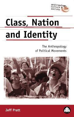 Class, Nation and Identity(English, Electronic book text, Pratt Jeff)