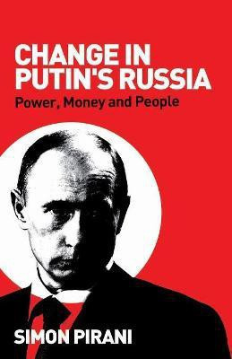 Change in Putin's Russia(English, Paperback, Pirani Simon)