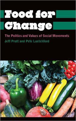 Food for Change(English, Paperback, Pratt Jeff)