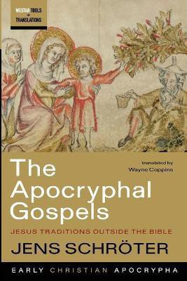 The Apocryphal Gospels(English, Paperback, Schroeter Jens)