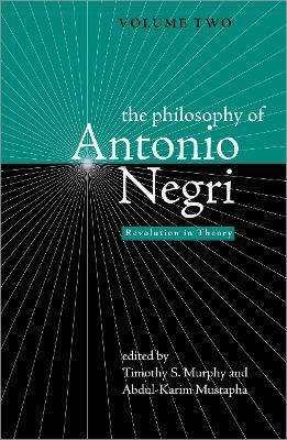 The Philosophy of Antonio Negri, Volume Two(English, Paperback, unknown)