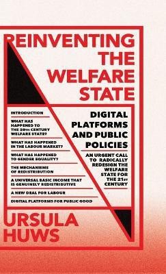 Reinventing the Welfare State(English, Hardcover, Huws Ursula)