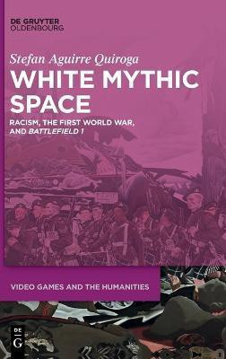 White Mythic Space(English, Hardcover, Aguirre Quiroga Stefan)