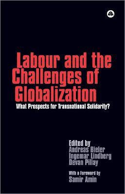 Labour and the Challenges of Globalization(English, Hardcover, unknown)