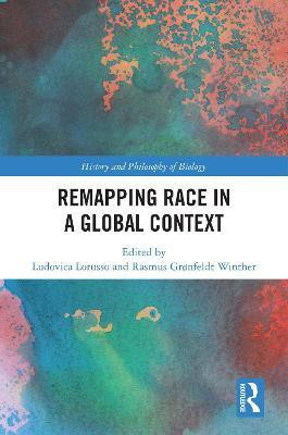 Remapping Race in a Global Context(English, Electronic book text, unknown)