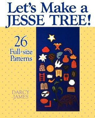 Let's Make a Jesse Tree(English, Paperback, James Darcy)