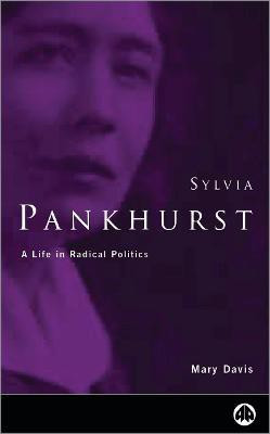 Sylvia Pankhurst(English, Hardcover, Davis Mary)