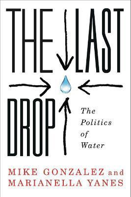 The Last Drop(English, Electronic book text, Gonzalez Mike)