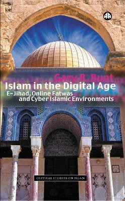 Islam in the Digital Age(English, Electronic book text, Bunt Gary R.)