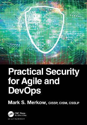Practical Security for Agile and DevOps(English, Paperback, Merkow Mark S.)
