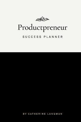 Productpreneur Success Planner(English, Hardcover, Langman Catherine)