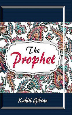 The Prophet(Hardcover, Kahlil Gibran)