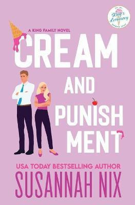 Cream and Punishment(English, Paperback, Nix Susannah)